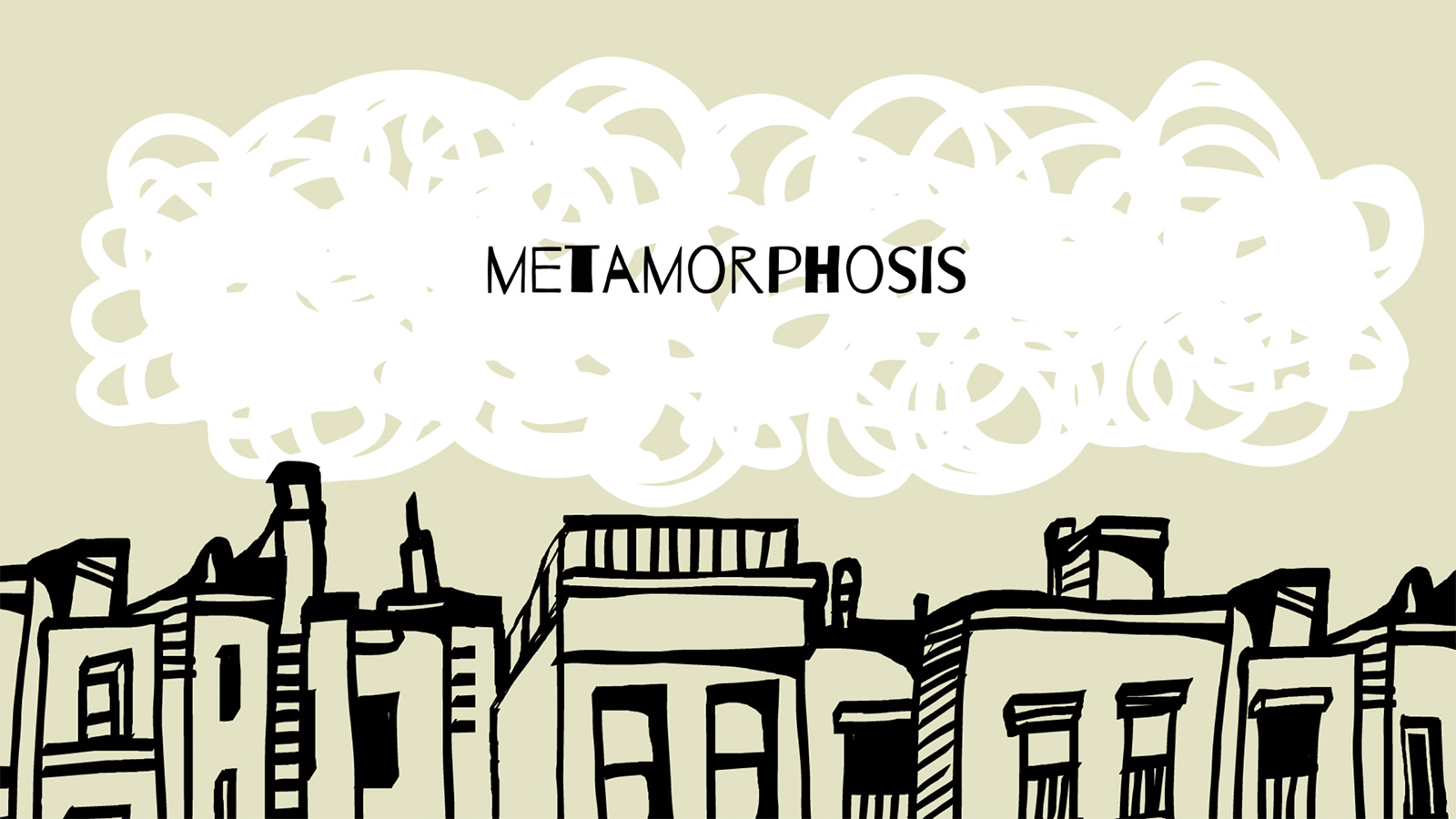 Short Animation: Metamorphosis